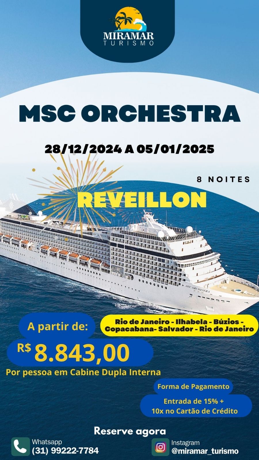 MSC ORCHESTRA - REVEILLON -  28/12 A 05/01/2025 